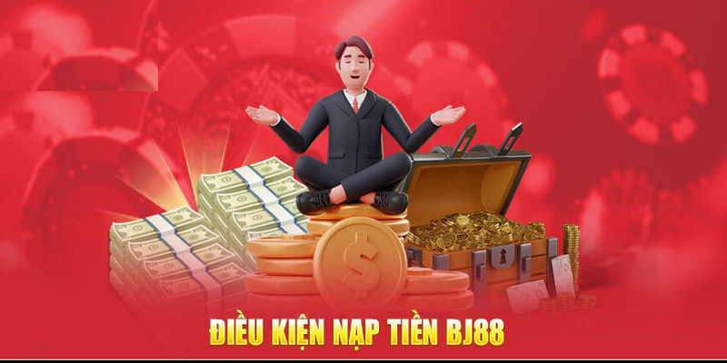 Hướng dẫn nạp tiền BJ88 chi tiết